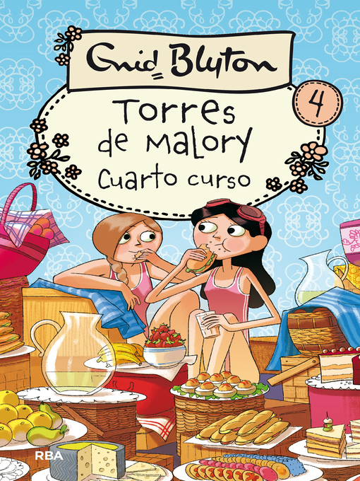 Title details for Torres de Malory 4--Cuarto curso by Enid Blyton - Wait list
